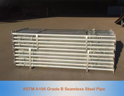 ASTM A106 Seamless Steel Pipe